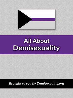 All About Demisexuality - ebook